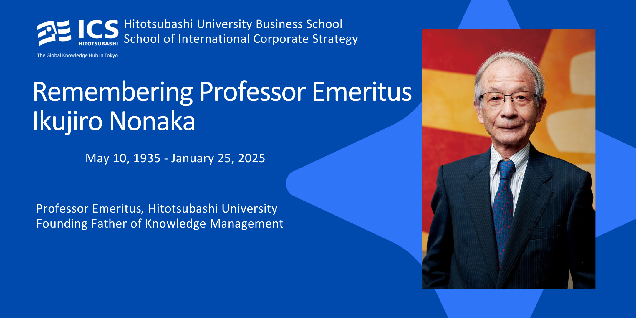 Remembering Ikujiro Nonaka